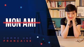 Why You Should Never Say “Mon Ami” in French [upl. by Peggi128]