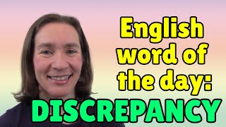 English Word of the Day DISCREPANCY [upl. by Joy]