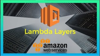 AWS Lambda Layers with Node JS 2020 [upl. by Korwun]