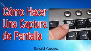 Como hacer una Captura de Pantalla en PC o Laptop [upl. by Sabu]