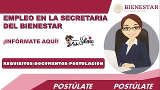 EMPLEO  TRABAJA en la SECRETARIA del BIENESTAR  SUELDO desde los 21000 Convocatoria 2025 [upl. by Aihsoek]