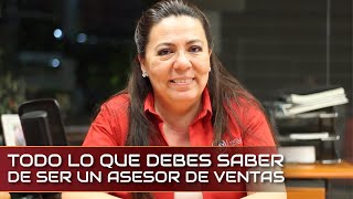 TODO LO QUE DEBES SABER DE SER UN ASESOR DE VENTAS [upl. by Tarrah28]