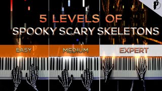 5 levels of Spooky Scary Skeletons EASY to EXPERT [upl. by Enilehcim]