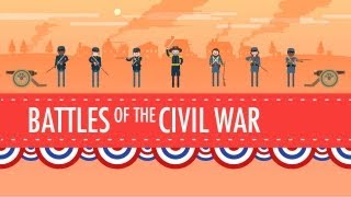 Battles of the Civil War Crash Course US History 19 [upl. by Ramirol]