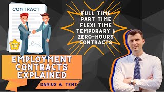 Types of EMPLOYMENT CONTRACTS Explained FullTime PartTime FlexiTime Temporary Zero Hours [upl. by Halludba]