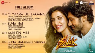 Sanak  Full Album  Vidyut Jammwal amp Rukmini Maitra [upl. by Yettie]