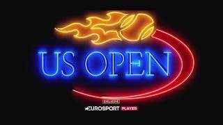 US OPEN  Live amp Exclusive on Eurosport  Eurosport [upl. by Eolcin890]