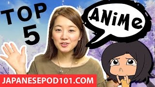 Top 5 Best Anime That Will Help You Learn Japanese [upl. by Waterman983]