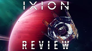 IXION  Maximum Review  Minimum Spoilers [upl. by Naitirb]