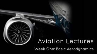 Lecture 1 Basic Aerodynamics [upl. by Avevoneg]