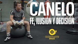 Canelo Álvarez Fe ilusión y decisión  SPACE ORIGINAL [upl. by Lenz]