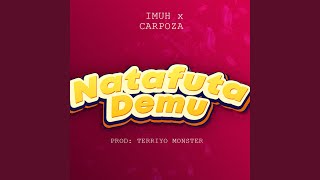 Natafuta Demu [upl. by Ninon353]