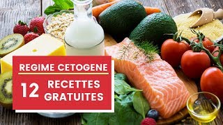 RÉGIME CÉTOGÈNE KETO DIET  12 recettes gratuites [upl. by Peedus629]