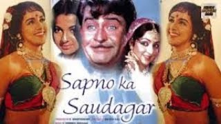 SAPNON KA SAUDAGAR  1968  FULL HINDI MOVIE  RAJ KAPOOR  HEMA MALINI  TANUJA  JAYANT [upl. by Solracesoj939]