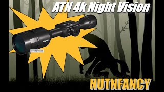 Own the Darkness ATN X Sight 4K Pro [upl. by Shellans]