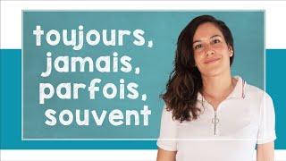 Learn French Adverbs of Frequency  A1 with Alicia [upl. by Eleen227]