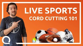 The 2 BEST Ways to Stream Sports  Cord Cutting 101 [upl. by Arikahc]