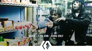 Darri x King Von quotGang Onlyquot [upl. by Yardley615]