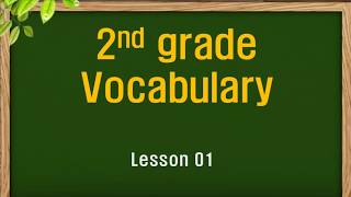 2nd Grade Vocabulary Lesson 01 [upl. by Suoivatco]