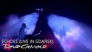 David Gilmour  Echoes Live In Gdańsk [upl. by Yromas]