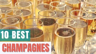 10 Best Champagnes [upl. by Land]