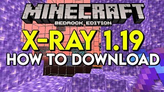 How To Get XRay 119 in Minecraft Bedrock [upl. by Gretchen]