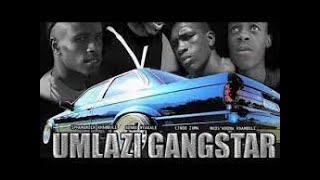 Umlazi Gangster 5 [upl. by Ahsitruc]