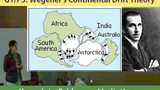 Geography Lecture G1P3 Continental Drift Theory [upl. by Pauletta412]