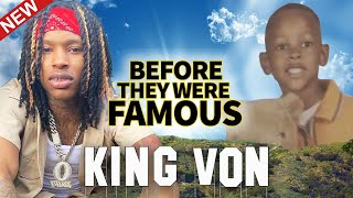 King Von  Before They Were Famous  Updated Biography  Why He Told [upl. by Han]