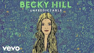 Becky Hill  Unpredictable [upl. by Anahs208]