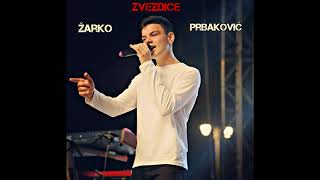 Ĺ˝arko Pribakovic  Zvezdice 2018 NEW SONG [upl. by Kooima]