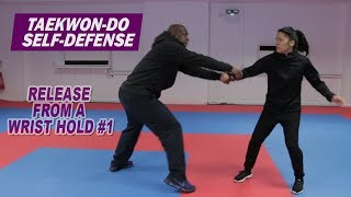 TaekwonDo SelfDefense Release from a wrist hold 1 [upl. by Nyltak]