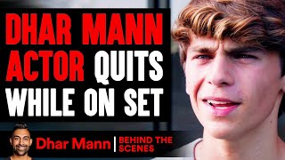 Dhar Mann Actor Quits While On Set Behind The Scenes  Dhar Mann Studios [upl. by Nauj848]