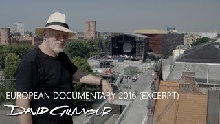 David Gilmour  European Documentary 2016 Excerpt [upl. by Aninad]