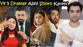 5 New Pakistani Dramas To Start Right Now In 2024  MR NOMAN ALEEM  HAR PAL GEO  ARY DIGITAL [upl. by Enelyk]