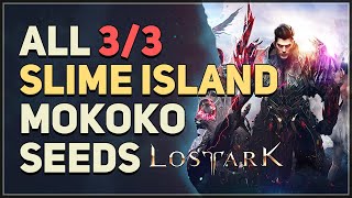 All 3 Slime Island Mokoko Seed Locations Lost Ark [upl. by Ylecic]