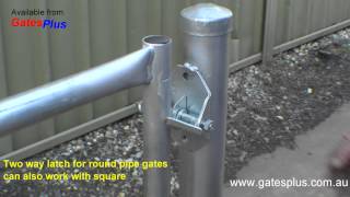 Gate Latch 2 way for round pipe and square [upl. by Mrots925]