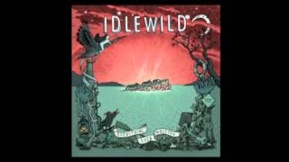 Idlewild  Come On Ghost [upl. by Sancho]