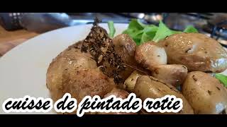 cuisse de pintade rotie [upl. by Deckert]