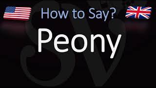 How to Pronounce Peony CORRECTLY [upl. by Rawde906]