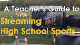 How to Stream High School Sports to Youtube [upl. by Alroy]