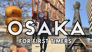 17 Things to Do in OSAKA for First Time Travelers  Osaka Travel Guide WATCH BEFORE YOU GO [upl. by Hallam]