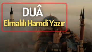 DUA  ELMALILI HAMDİ YAZIR [upl. by Janna]