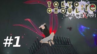 Tokyo Ghoul RE Call To Exist  Part 1 Walkthrough Gameplay [upl. by Marquardt]