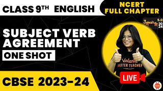 Subject Verb Agreement One shot  NCERT Class 9th English Preparation  CBSE 202324 Exam [upl. by Ysdnil]