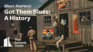 Blues Journey Got Them Blues  A History [upl. by Soneson]