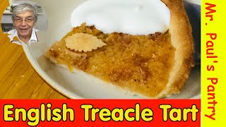 Old Fashioned English Treacle Tart [upl. by Tristram]