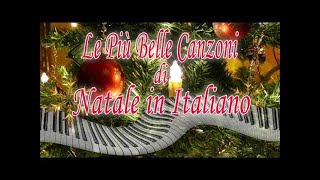 The Best Italian Christmas Songs Le Più Belle Canzoni di Natale in Italiano [upl. by Eerdua]