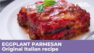 PARMIGIANA EGGPLANT PARMESAN  Original Italian recipe [upl. by Katrine]