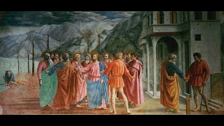 136 Masolino Masaccio e la cappella Brancacci  seconda parte [upl. by Yennek]